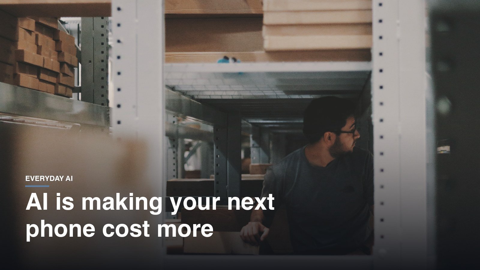 AI Memory Chip Prices Are Raising the Cost of Your Next Phone. Here’s the Math.